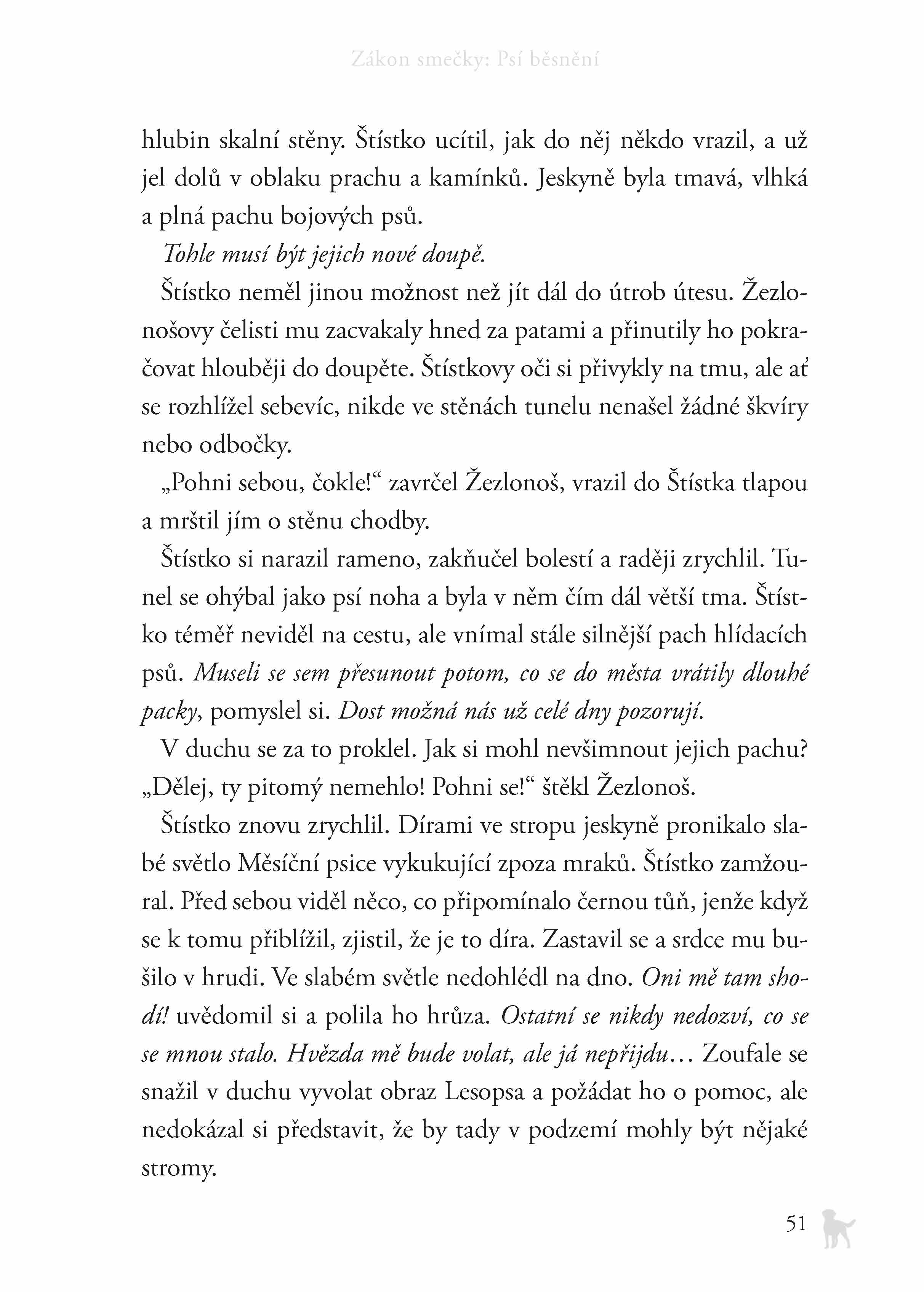 Zákon smečky (6) - Psí běsnění