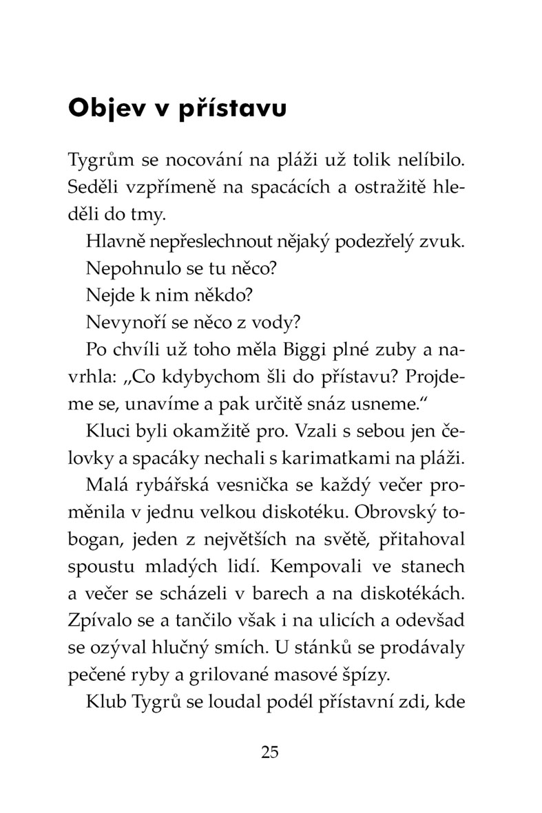 Klub Tygrů - Žraločí pevnost