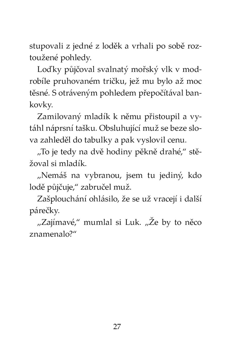Klub Tygrů - Žraločí pevnost