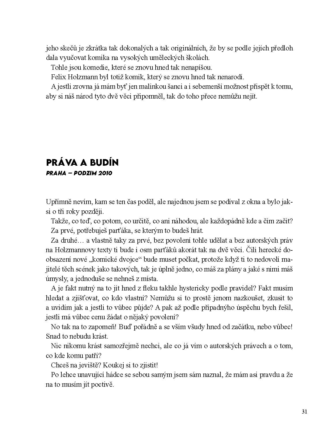 Felix Holzmann: 100+1 let humoru