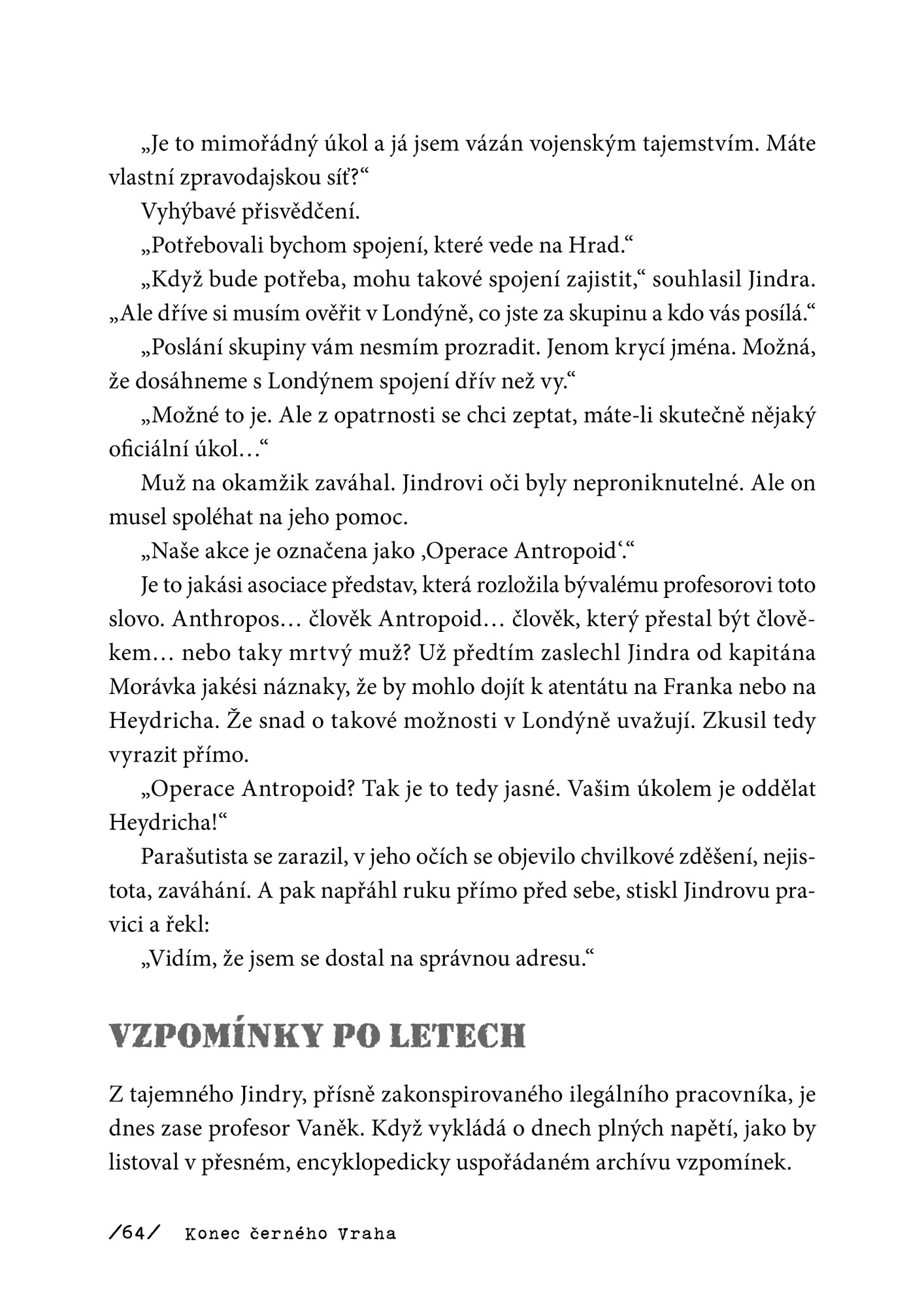 Konec černého vraha