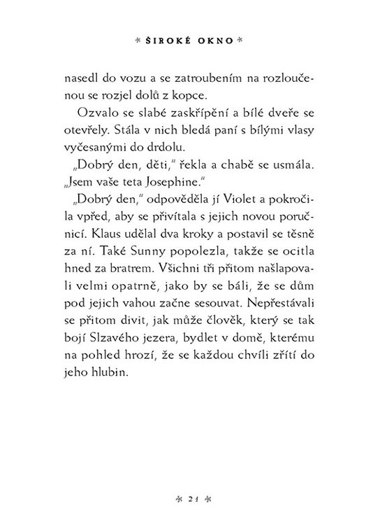 Řada nešťastných příhod 3 - Široké okno