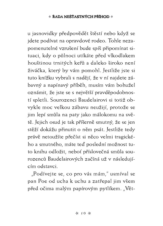 Řada nešťastných příhod 3 - Široké okno