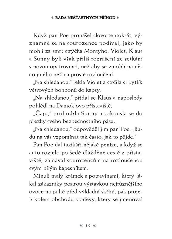 Řada nešťastných příhod 3 - Široké okno