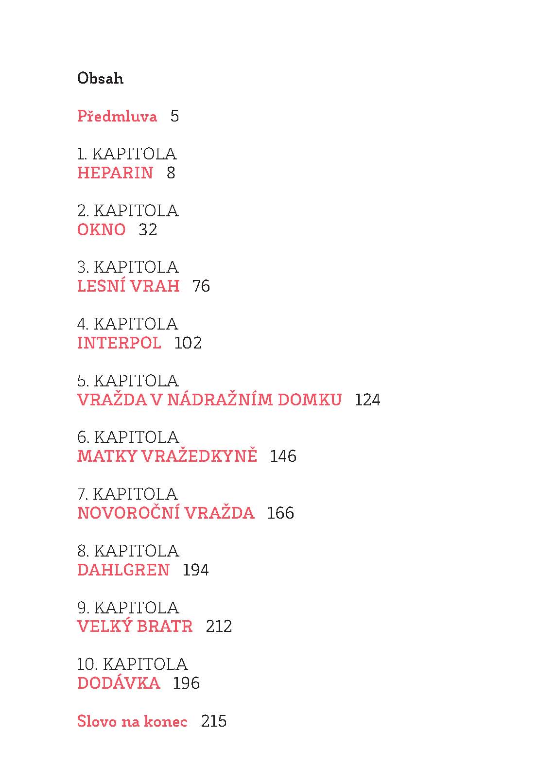 Legendy kriminalistiky 21.století