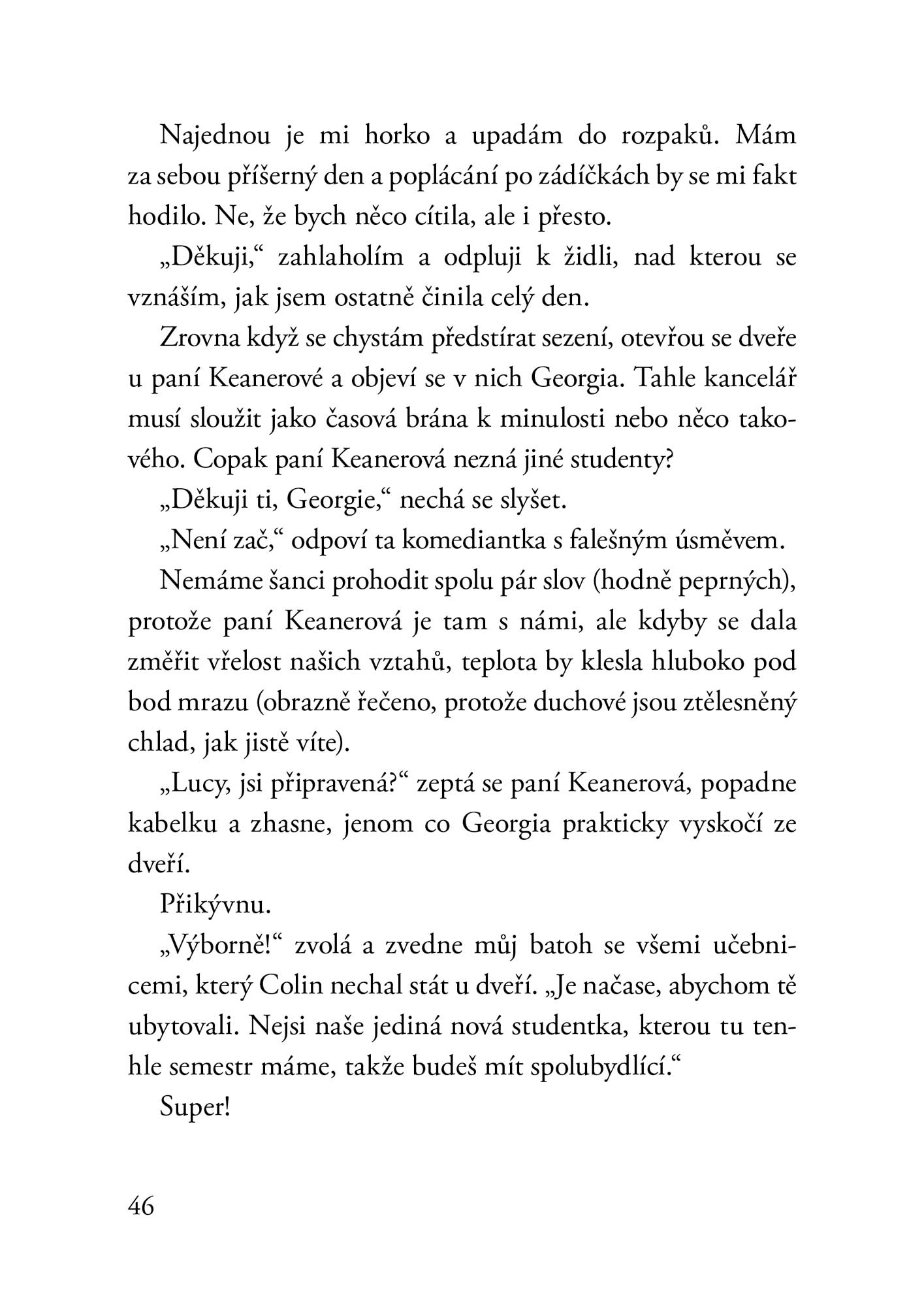 Šťastná až navěky: Dušičky!