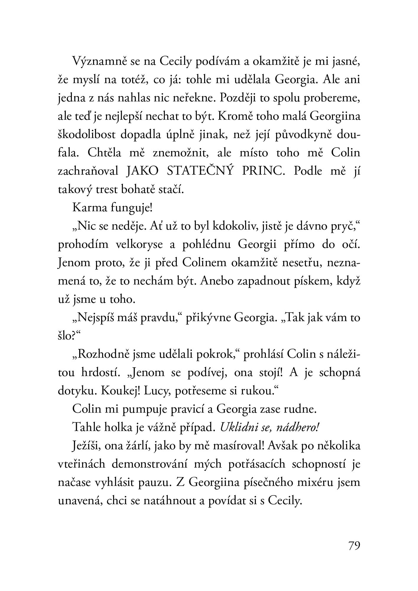 Šťastná až navěky: Dušičky!