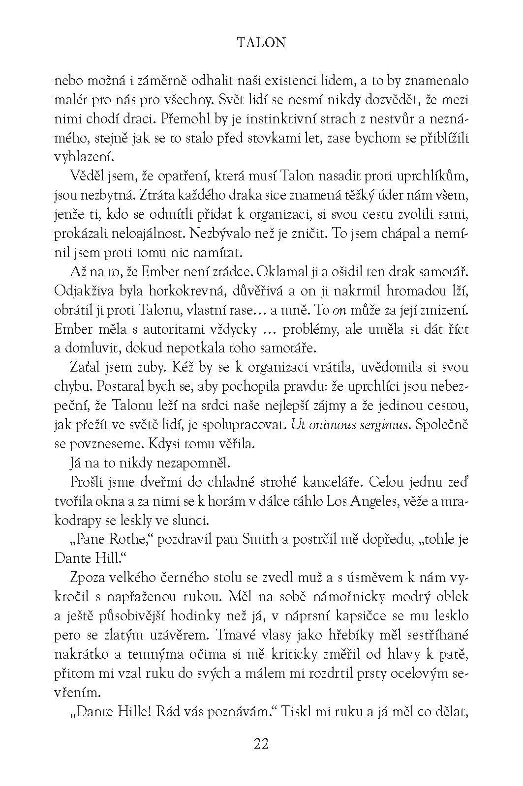 Talon: Společenstvo draků - Proti všem