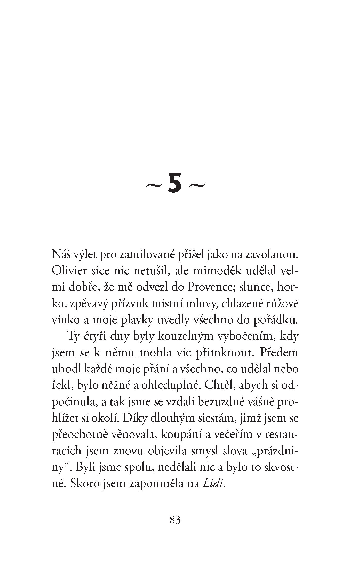 Šťastní lidé mají snadný život