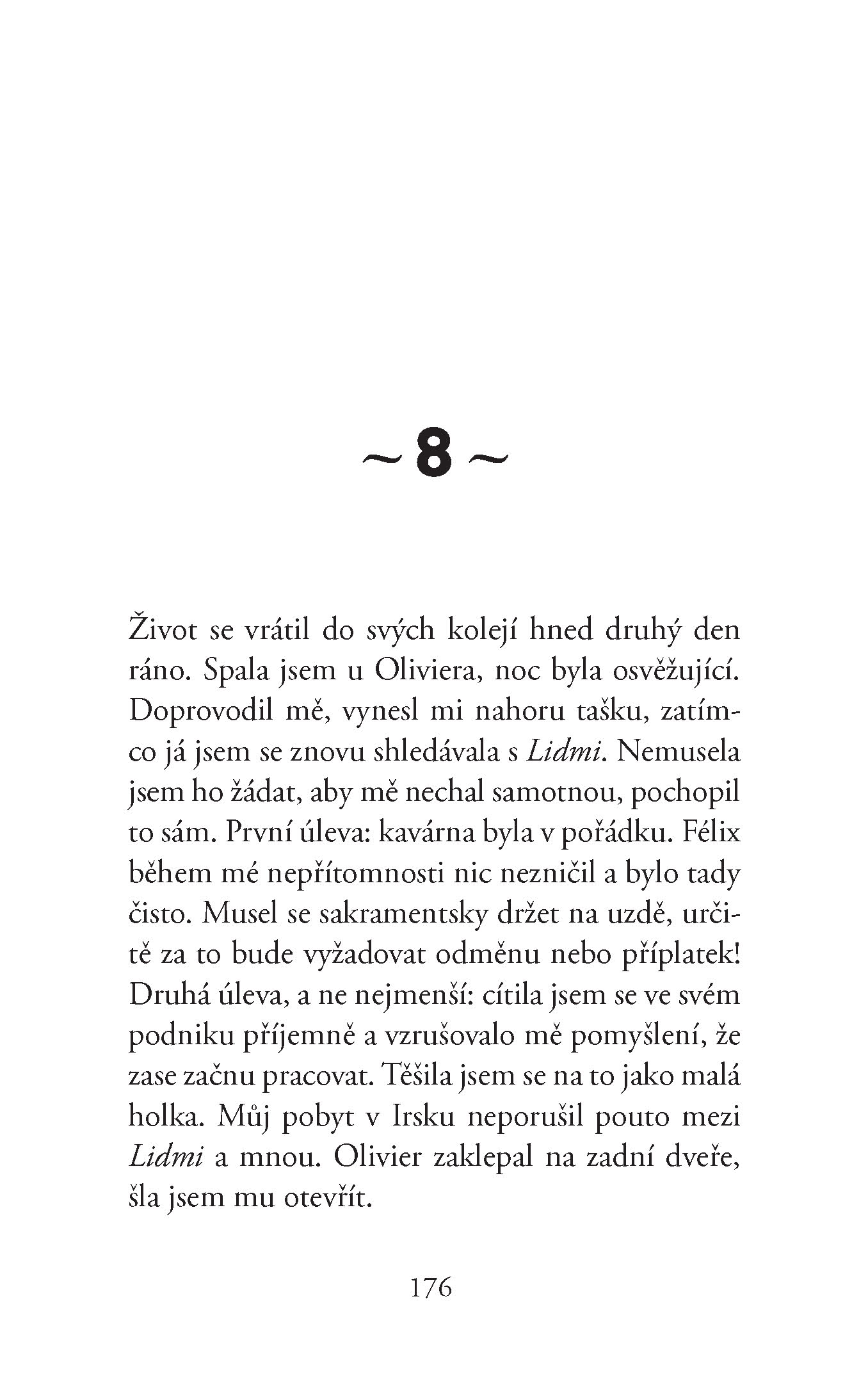 Šťastní lidé mají snadný život