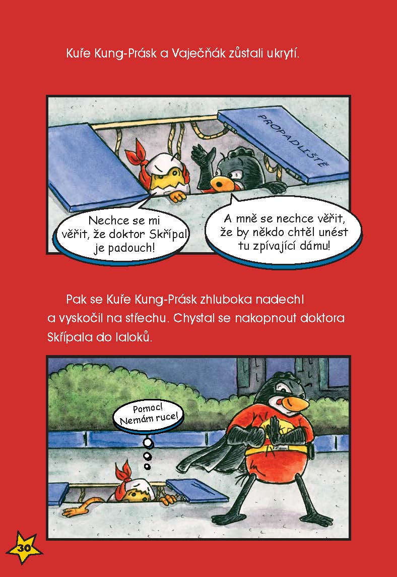 Kuře Kung-Prásk – Šílený plán