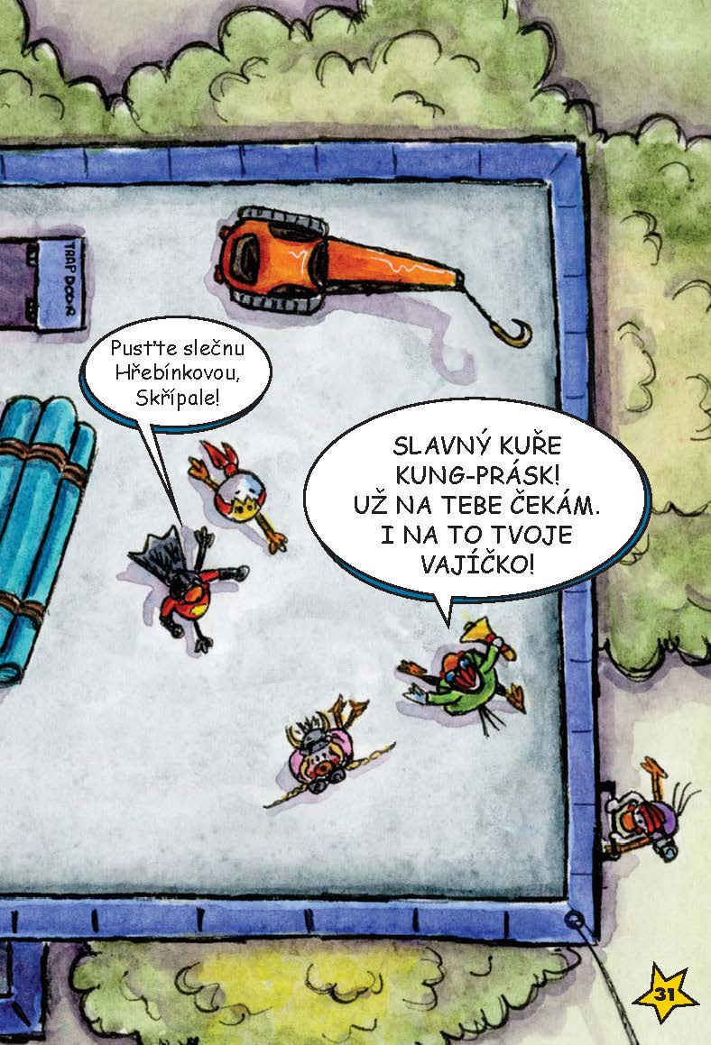 Kuře Kung-Prásk – Šílený plán