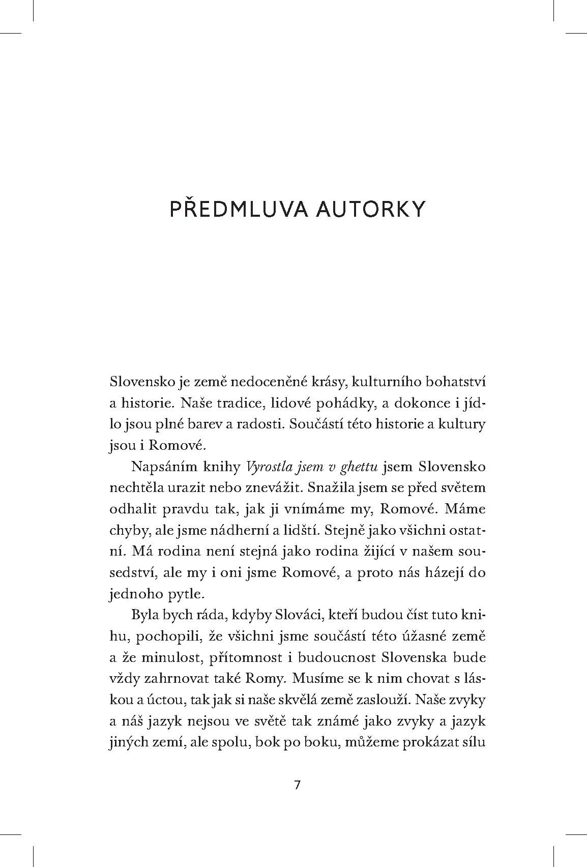 Vyrostla jsem v ghettu 