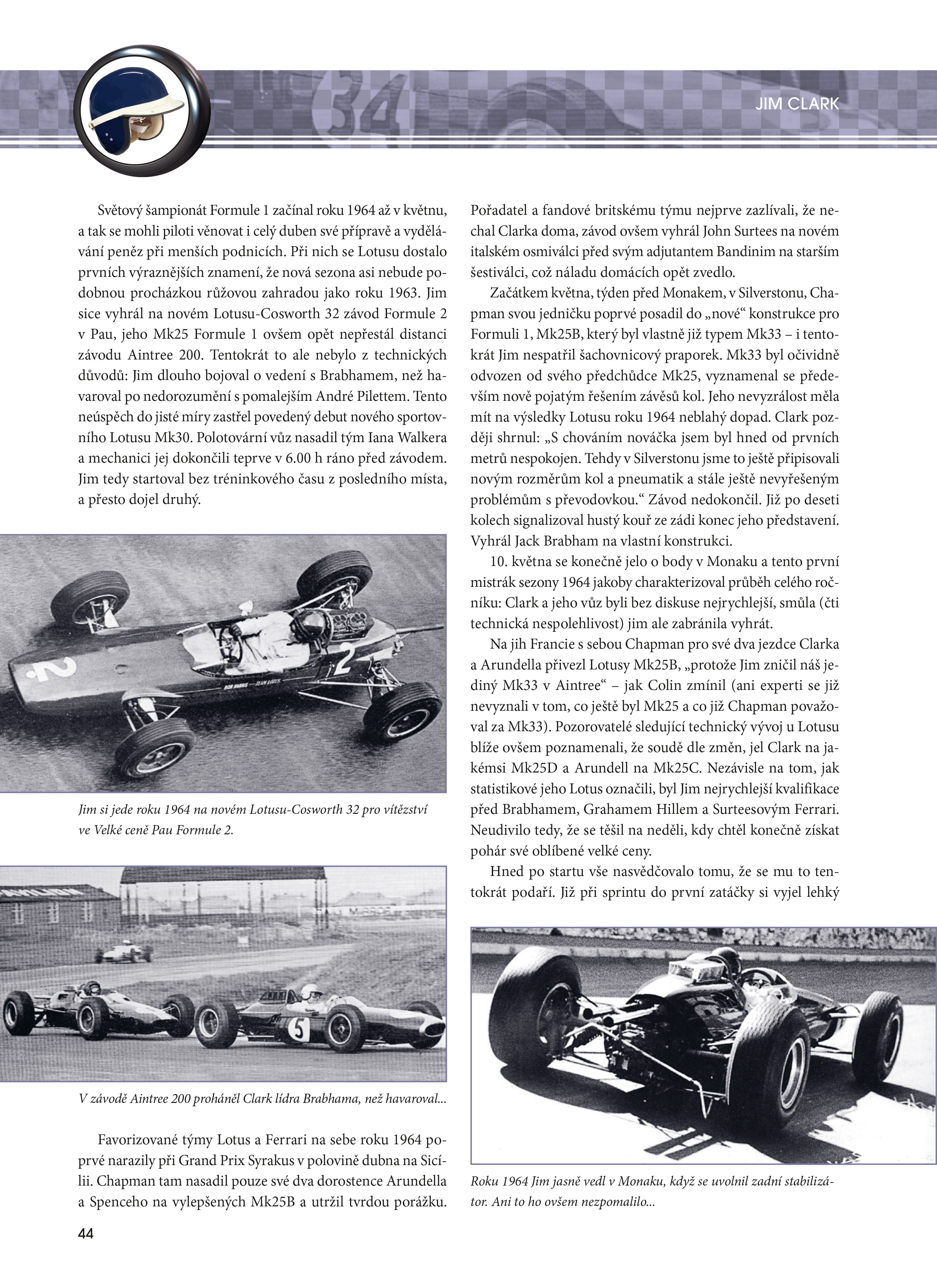 Hrdinové formule 1 - Clark, Fittipaldi, Mansell