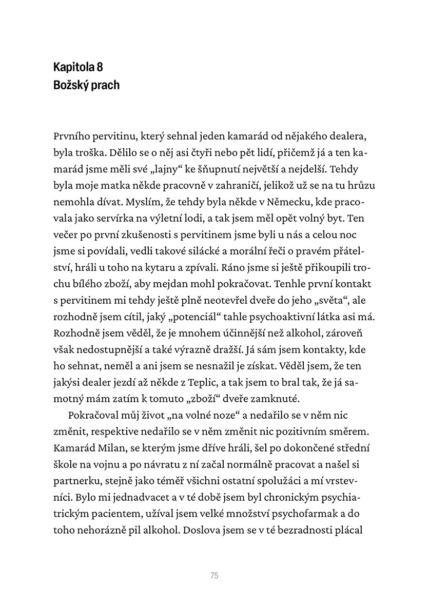 Cesta za štěstím vedla peklem