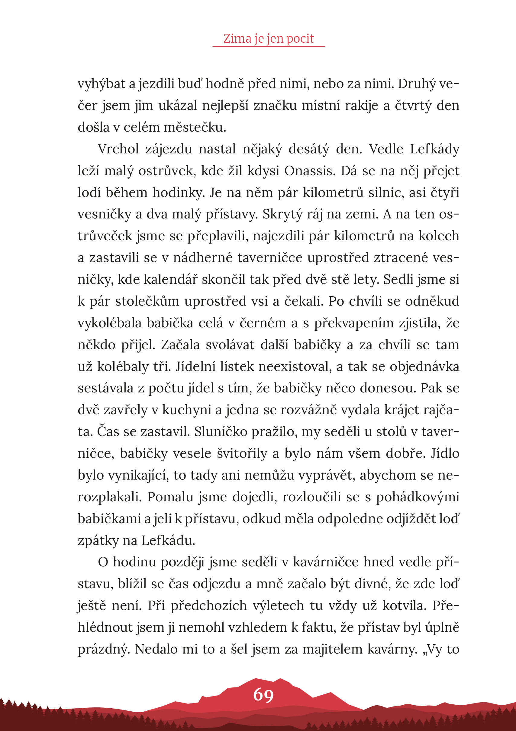 Lehce neuvěřitelné příhody z hor