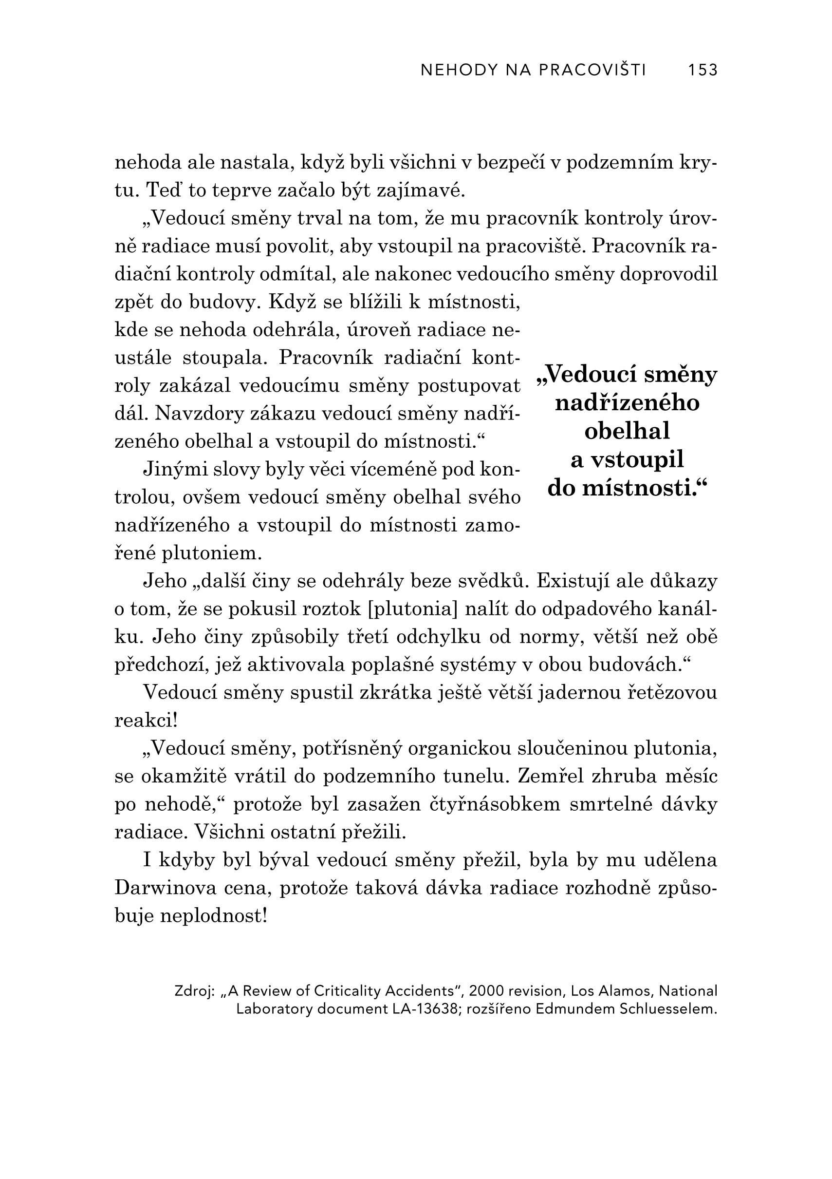 Darwinovy ceny: nová evoluce