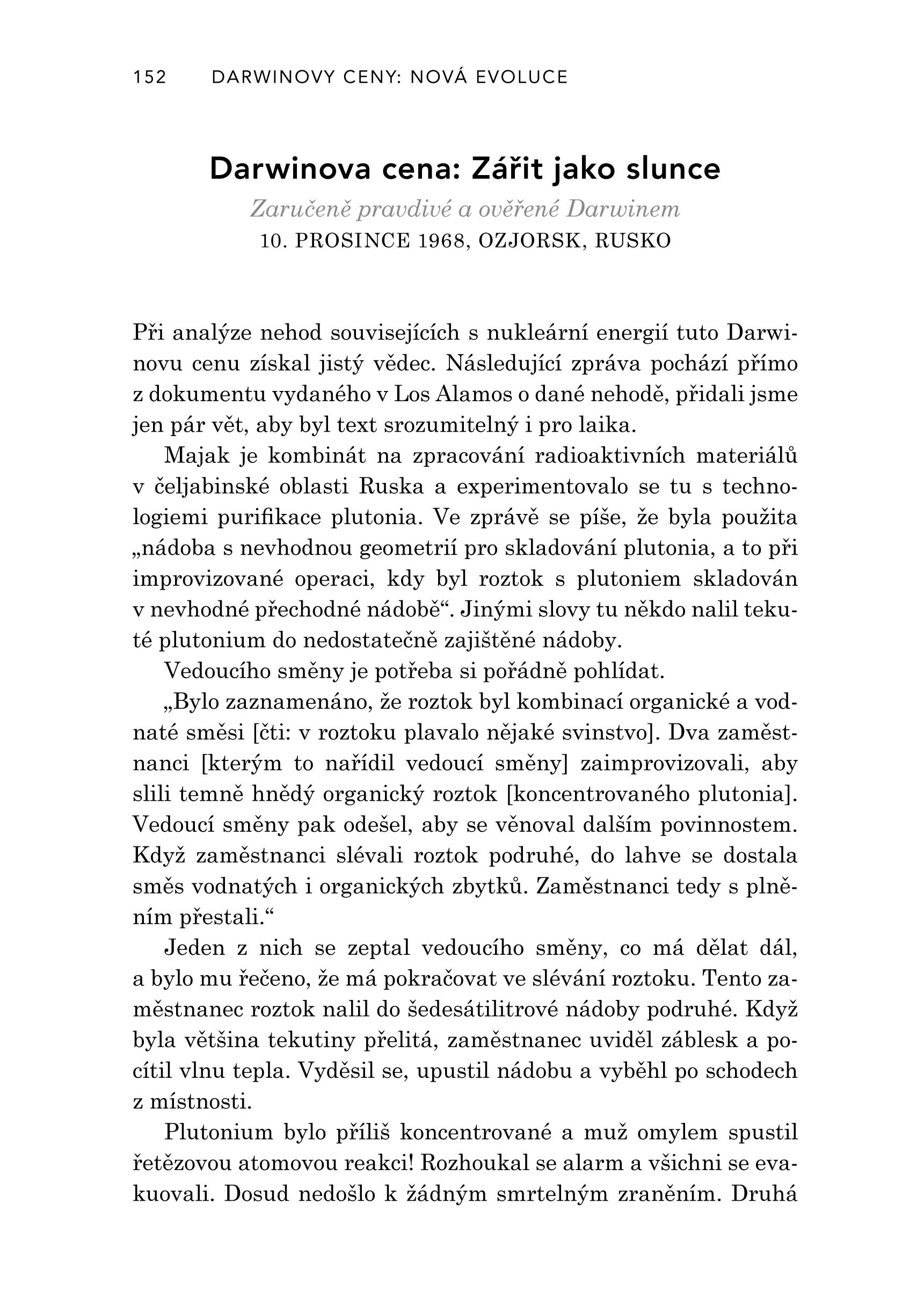 Darwinovy ceny: nová evoluce