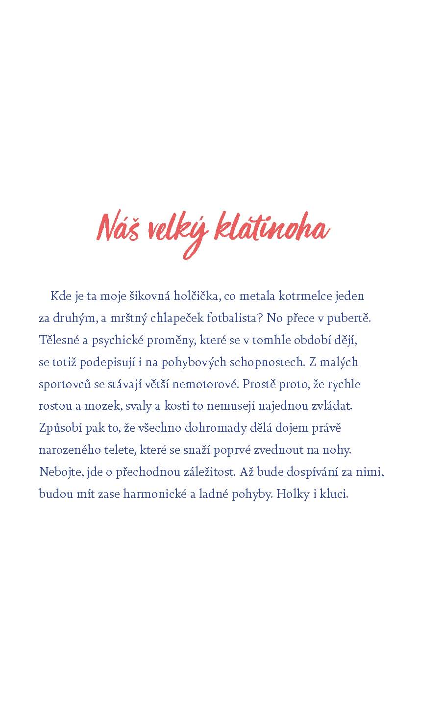 Puberťák. Jak se nezbláznit a přežít