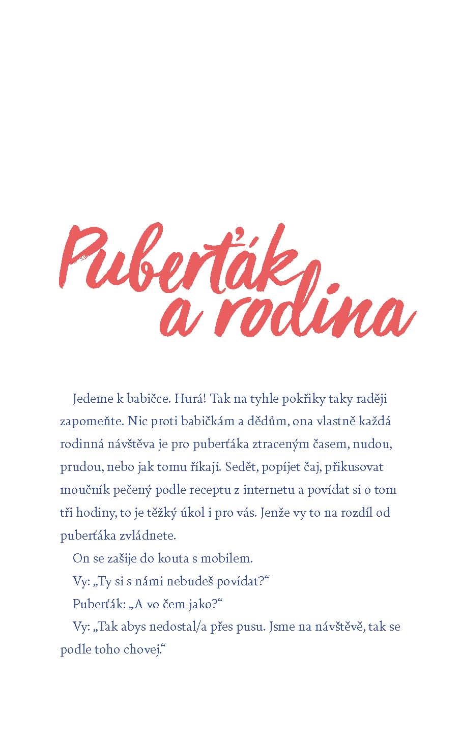 Puberťák. Jak se nezbláznit a přežít