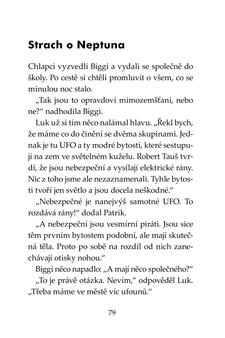 Klub Tygrů - Útok z vesmíru