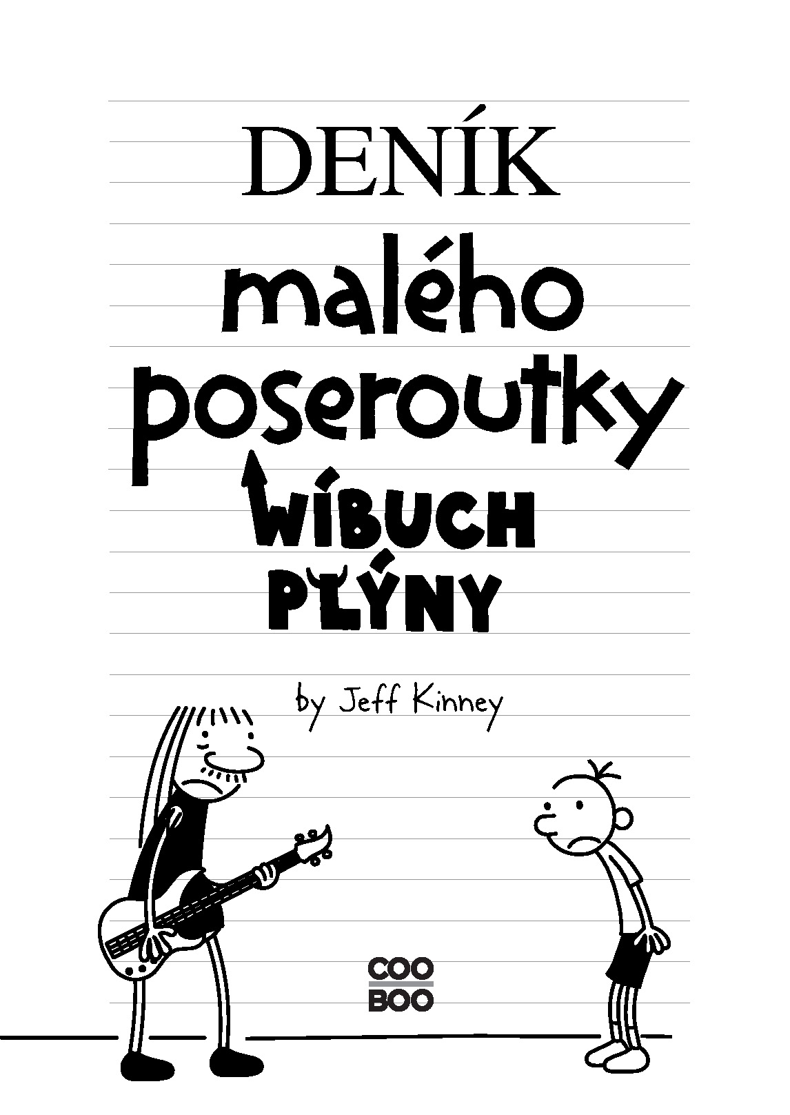Deník malého poseroutky 17 - Wíbuch Plýny