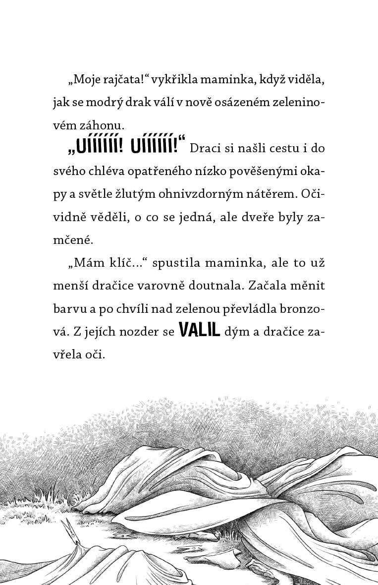 Dračí nezbedové tropí neplechu