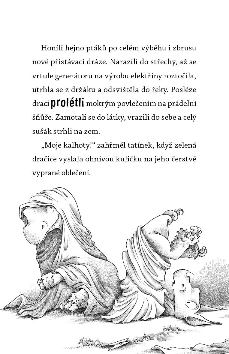 Dračí nezbedové tropí neplechu