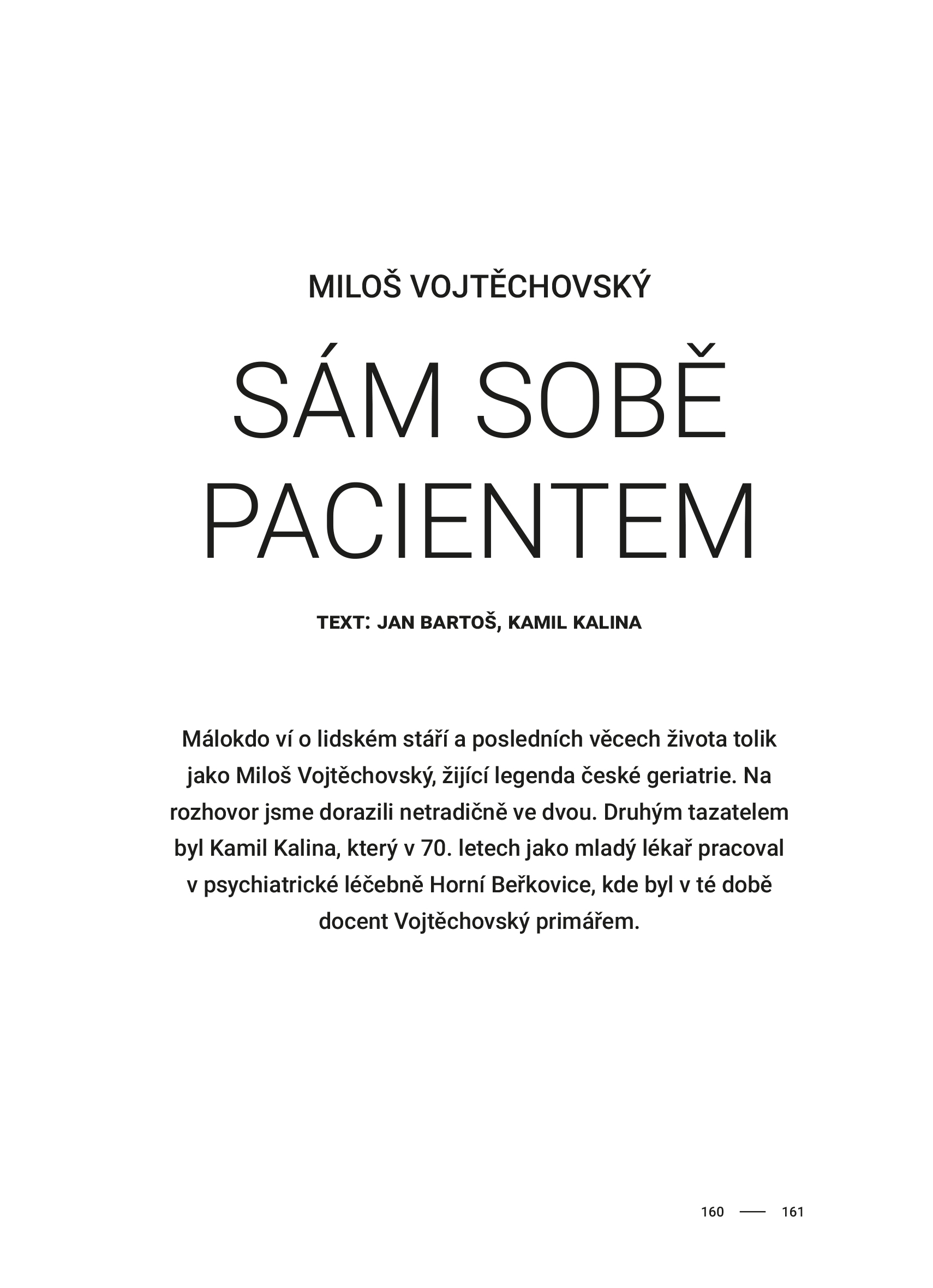 Jen jsme šli kolem