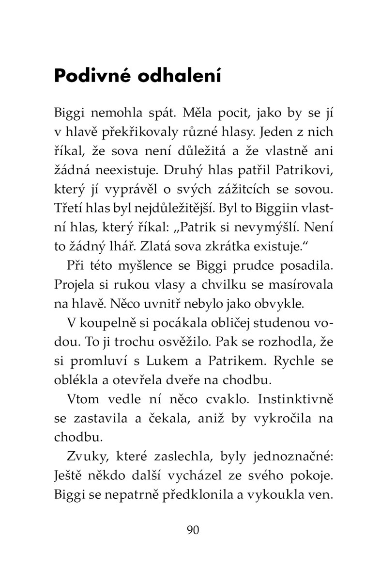 Klub Tygrů – Volání zlaté sovy