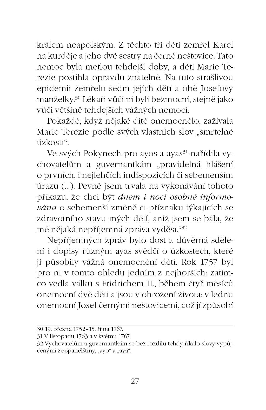 Marie Terezie: císařovna a matka 