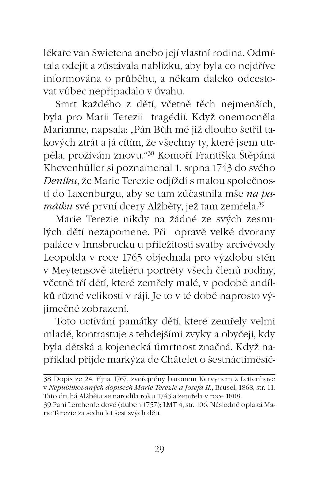 Marie Terezie: císařovna a matka 