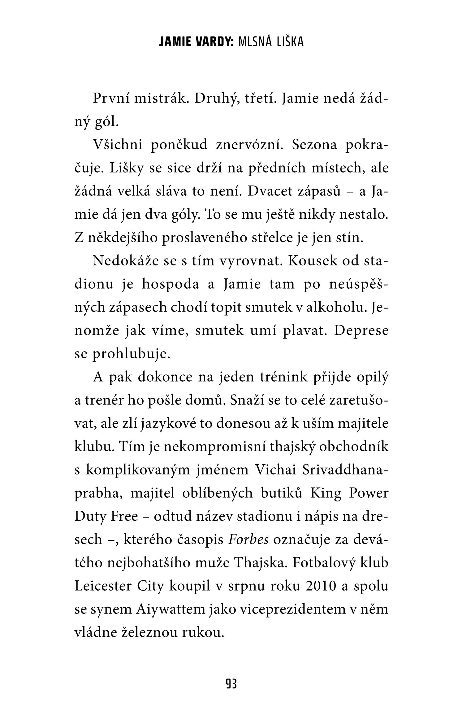 Jamie Vardy: mlsná liška