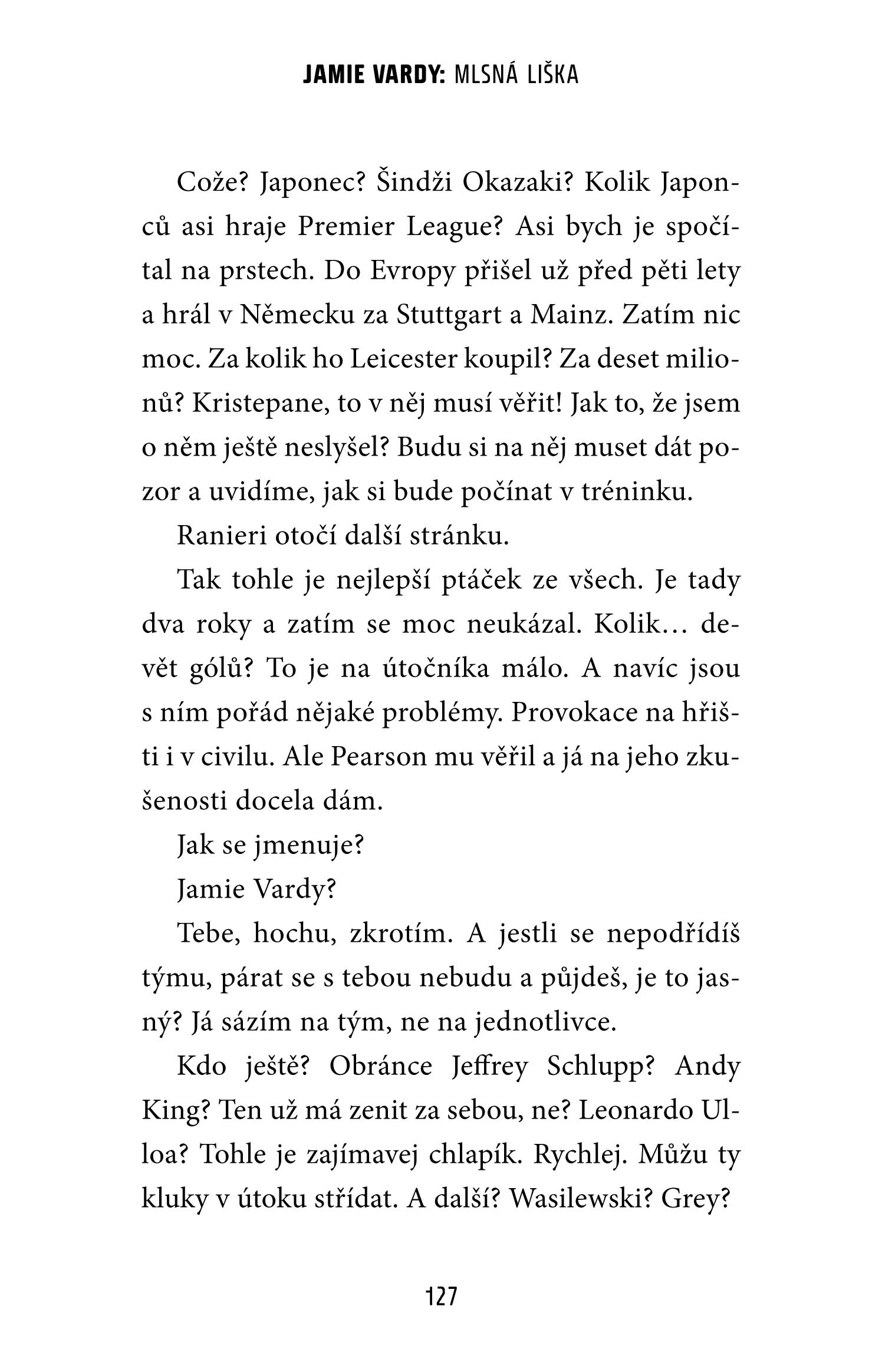 Jamie Vardy: mlsná liška