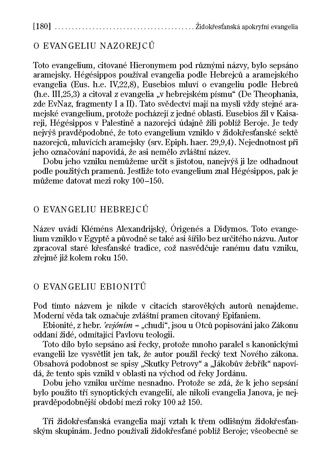 Neznámá evangelia. Novozákonní apokryfy I.