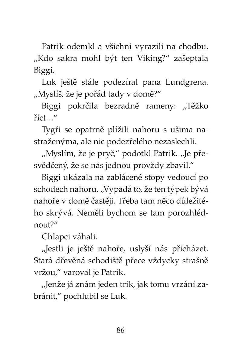 Klub Tygrů - Létající přízrak