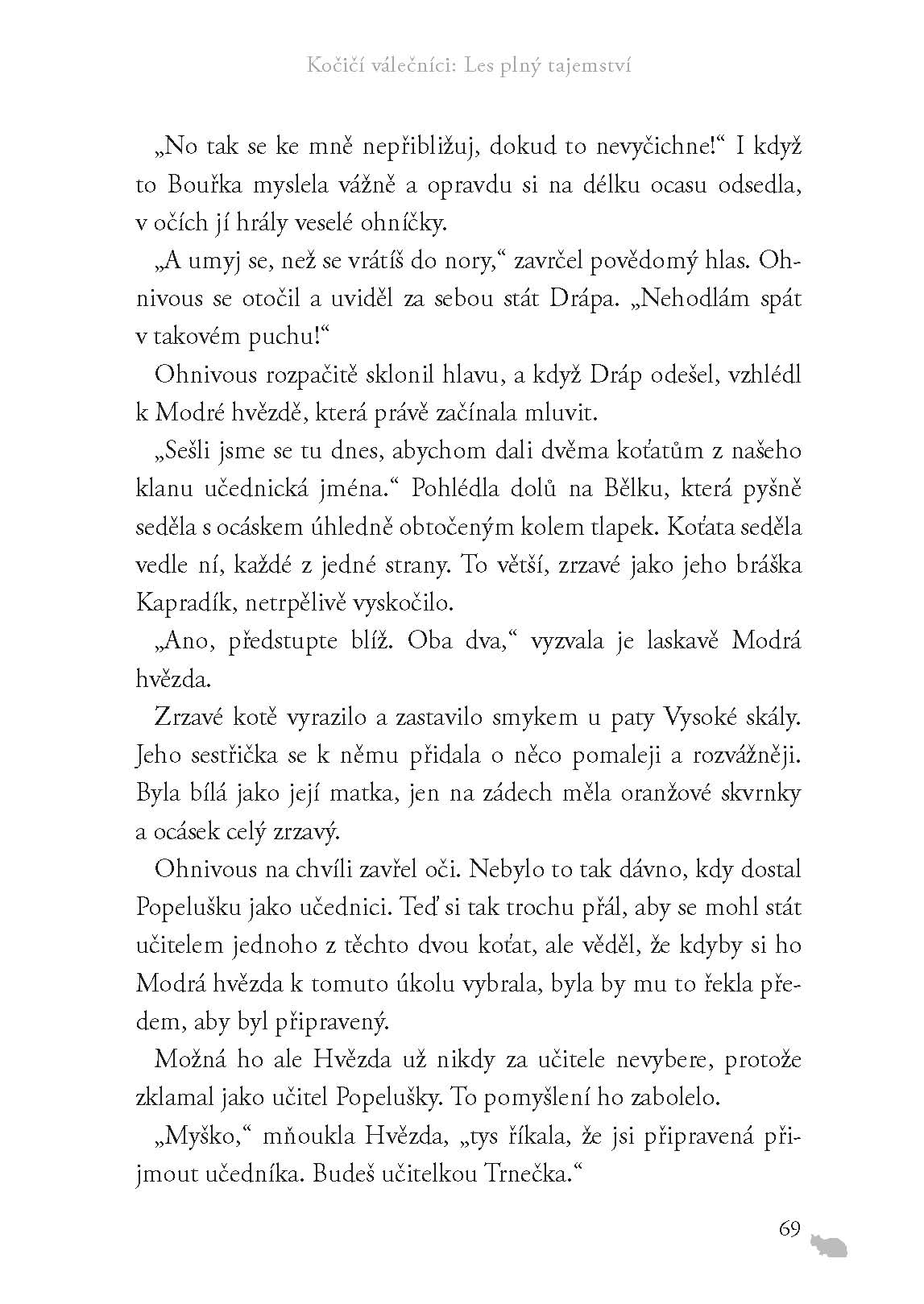 Kočičí válečníci (3) - Les plný tajemství