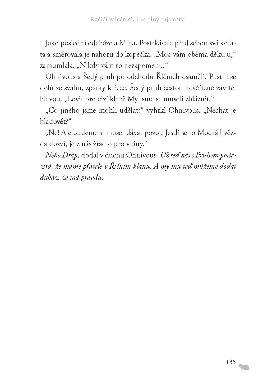 Kočičí válečníci (3) - Les plný tajemství