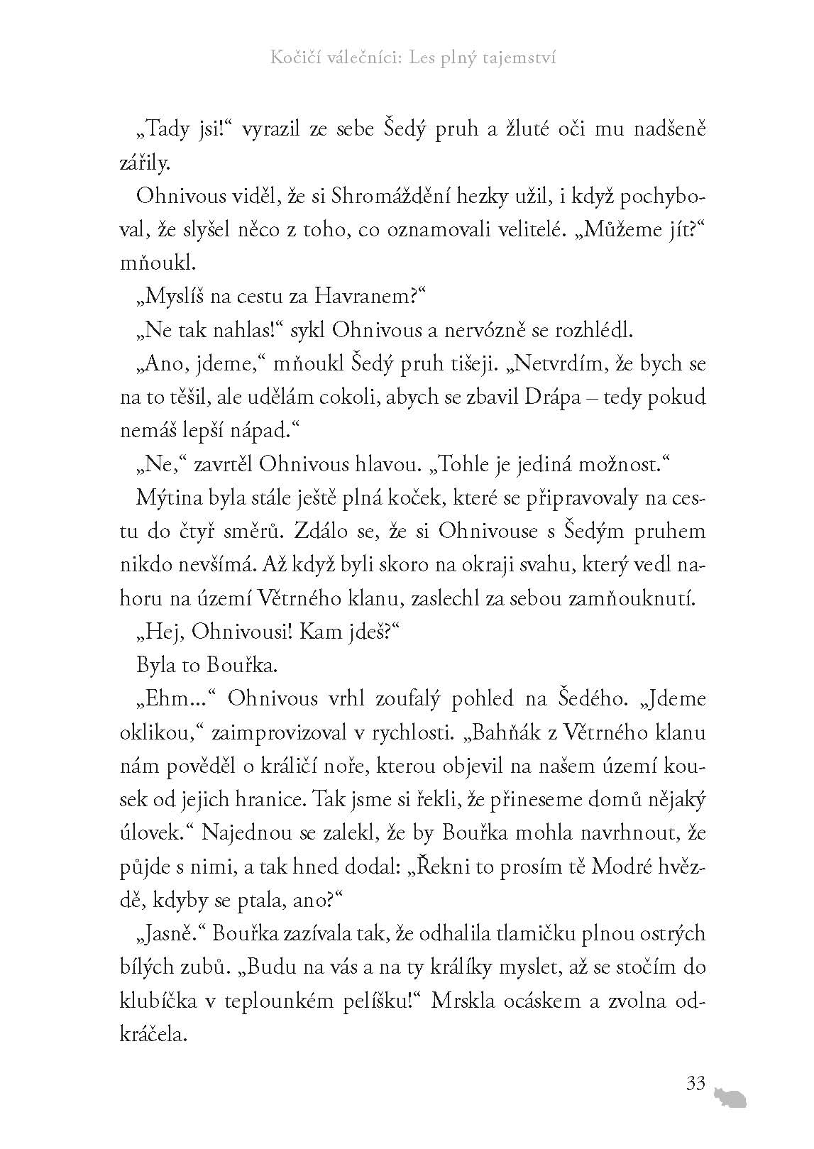 Kočičí válečníci (3) - Les plný tajemství