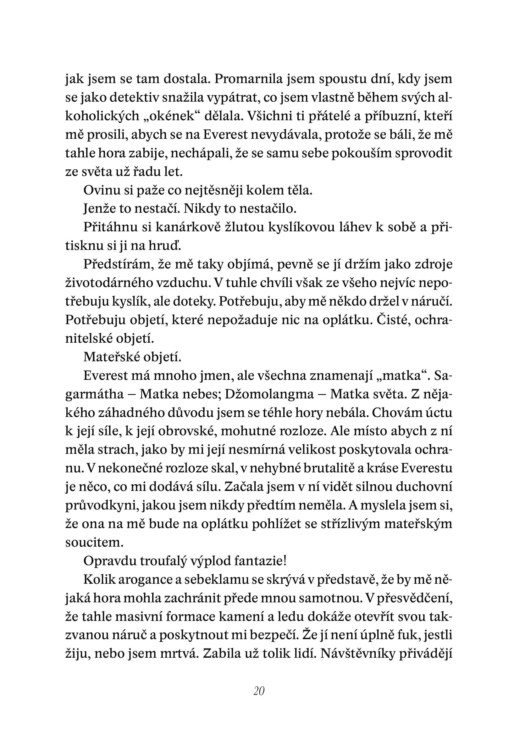 Ve stínu hory