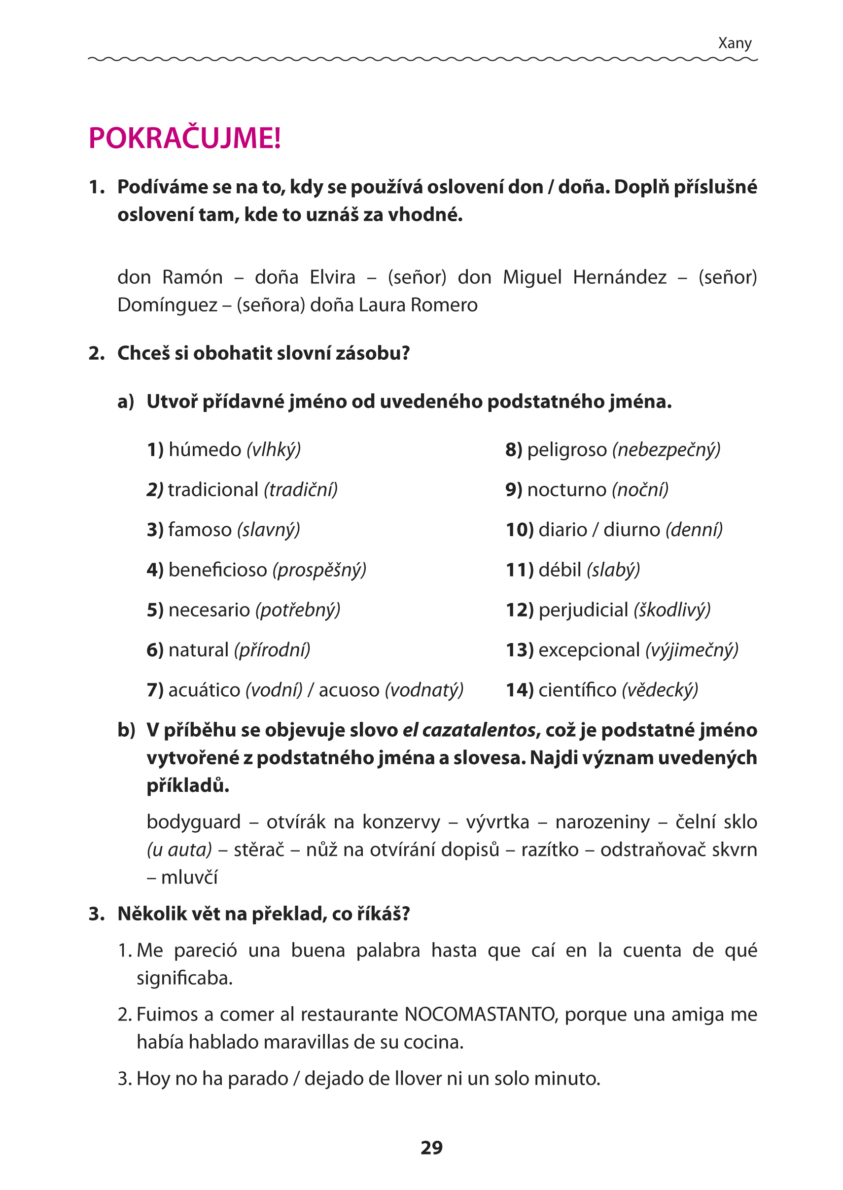 Trasgu a jeho kamarádi. Vítejte v Asturii.