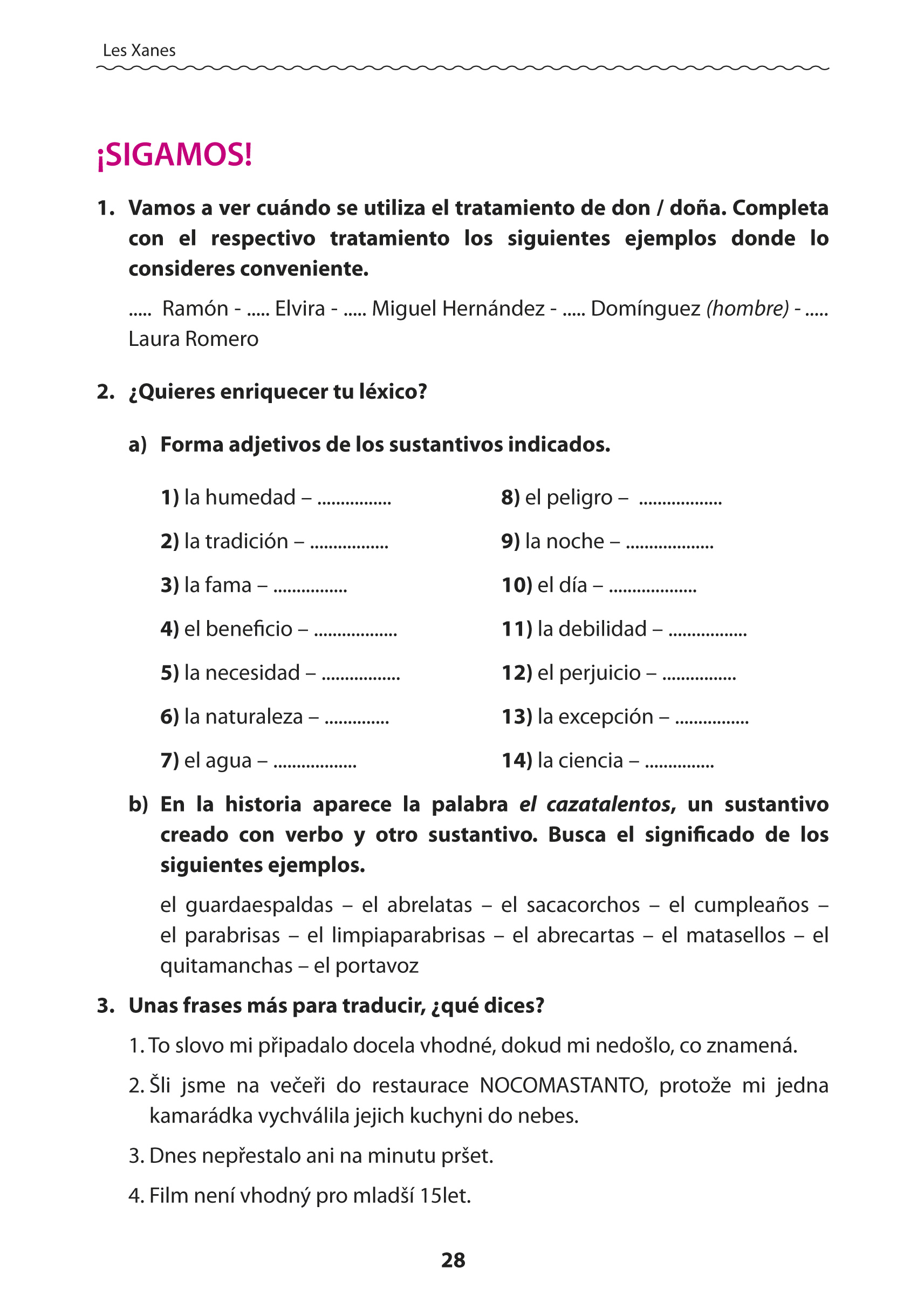 Trasgu a jeho kamarádi. Vítejte v Asturii.