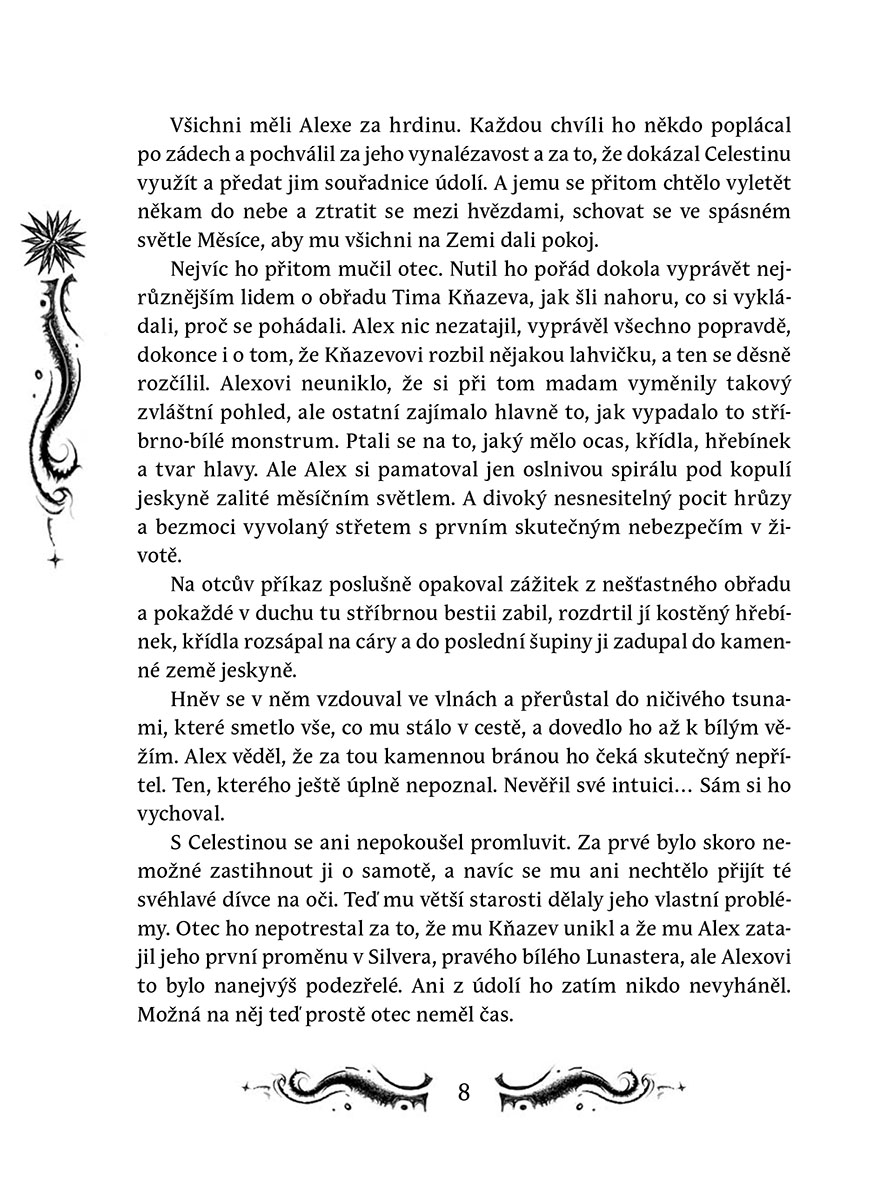 Lunasterové - Krok do prázdna