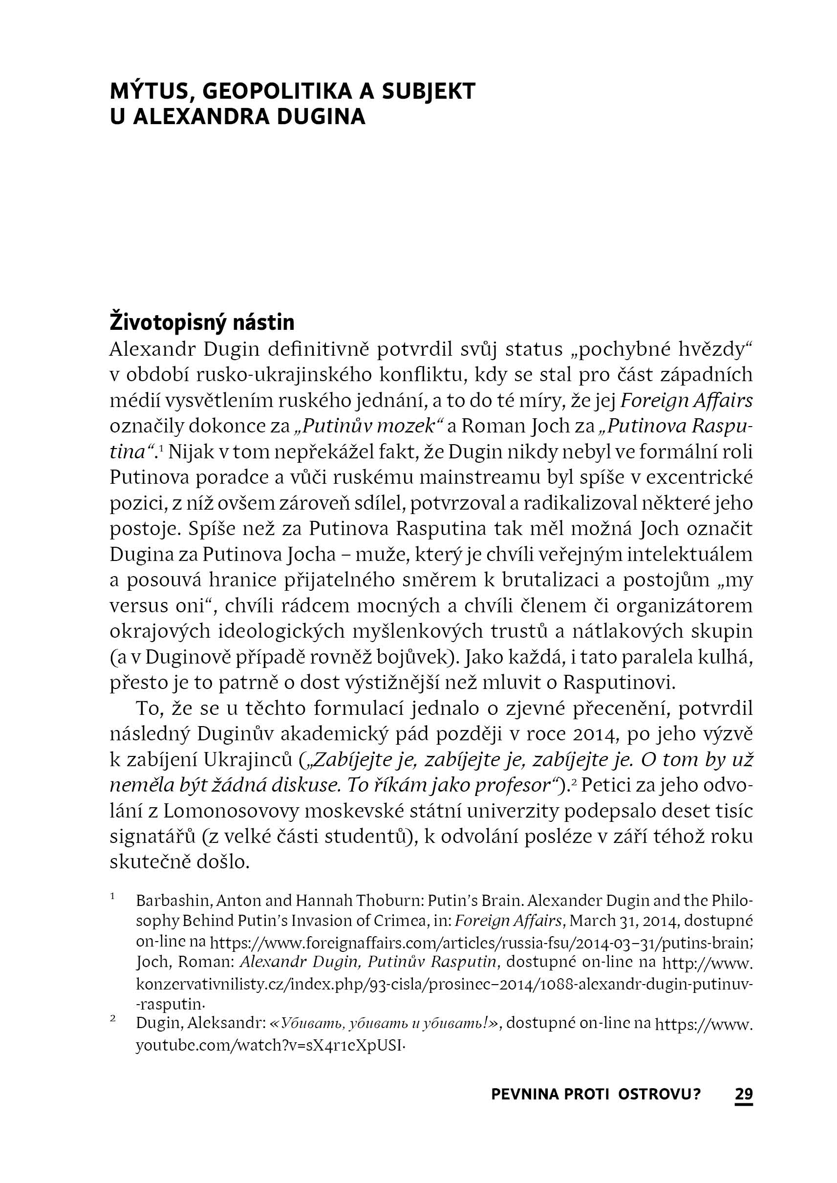 Proroci postutopického radikalismu. Alexandr Dugin a Hakim Bey