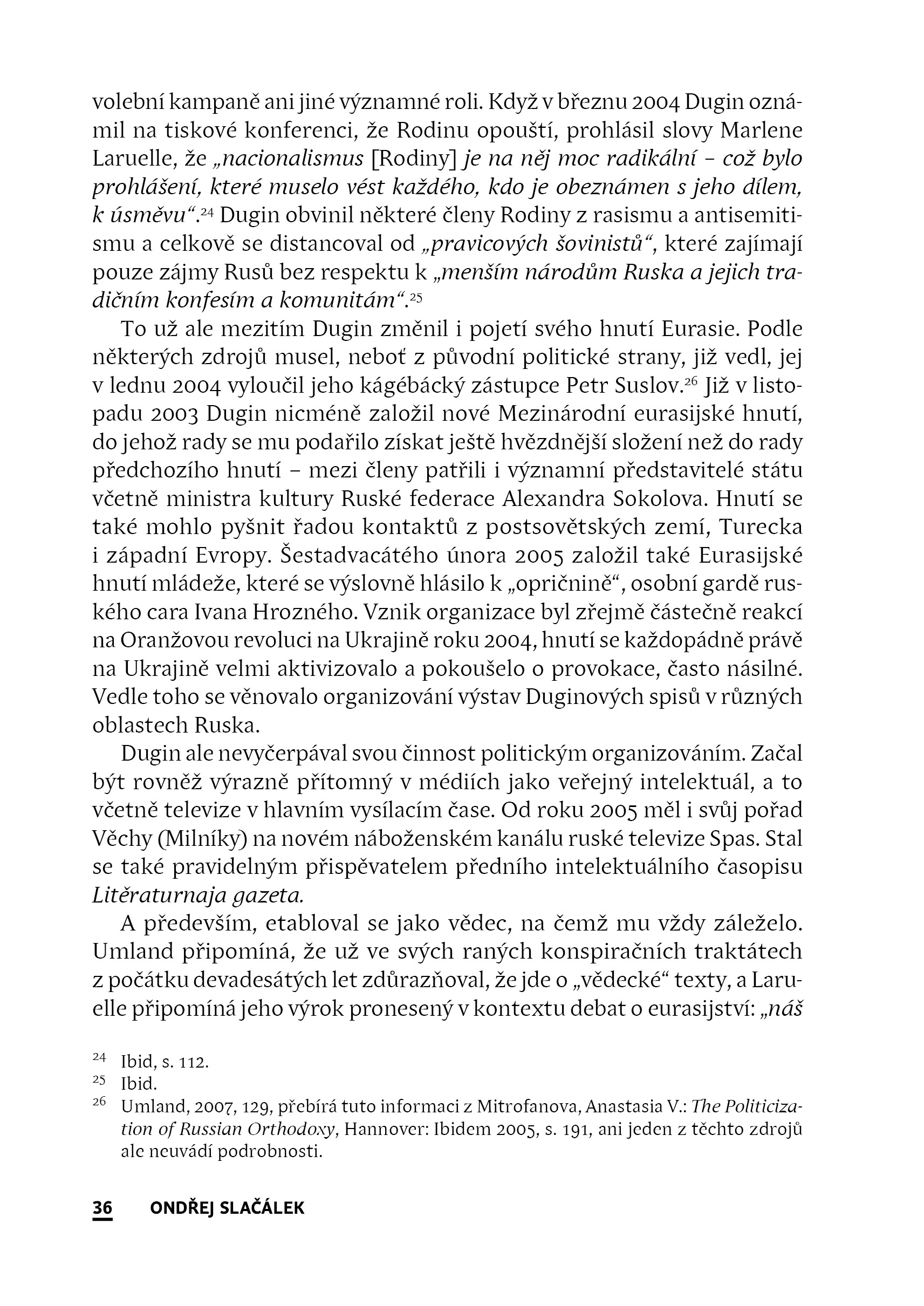 Proroci postutopického radikalismu. Alexandr Dugin a Hakim Bey
