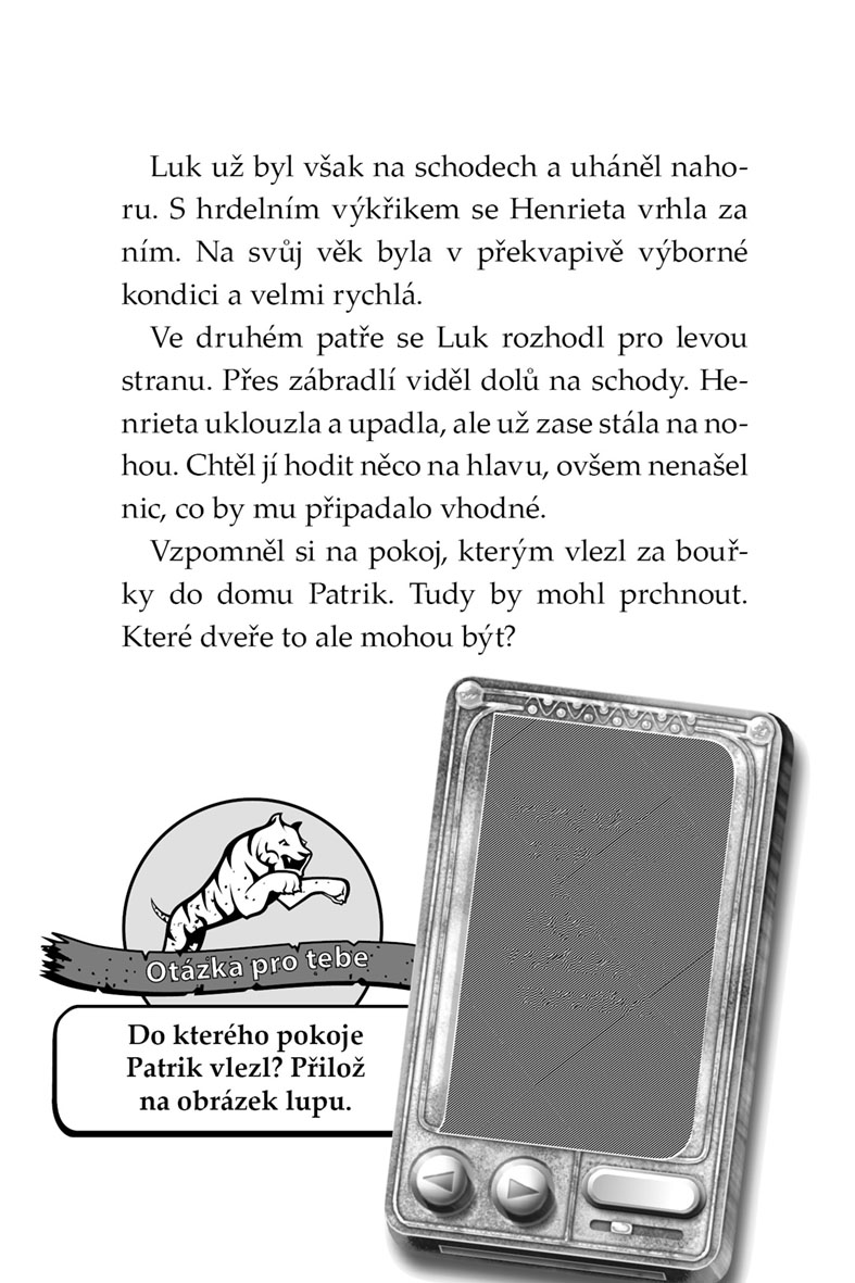 Klub Tygrů - Záhadný duch