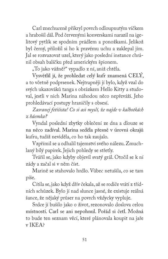 Dneska půjdu spát až zítra