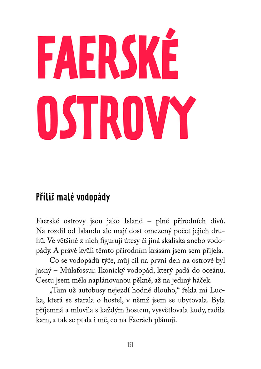 Až na sever!