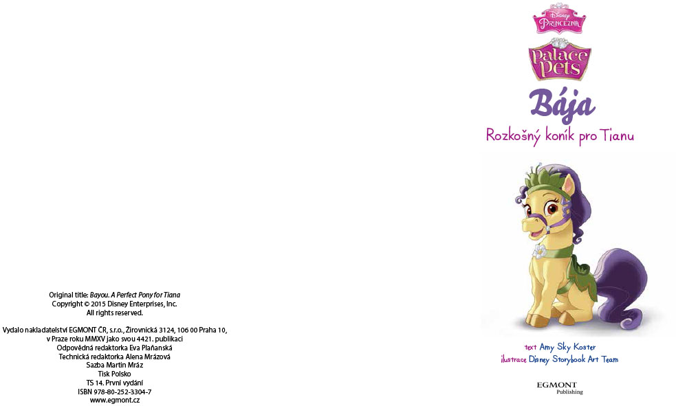 Princezna/Palace Pets - Bája - Rozkošný koník pro Tianu - uvnitř samolepky