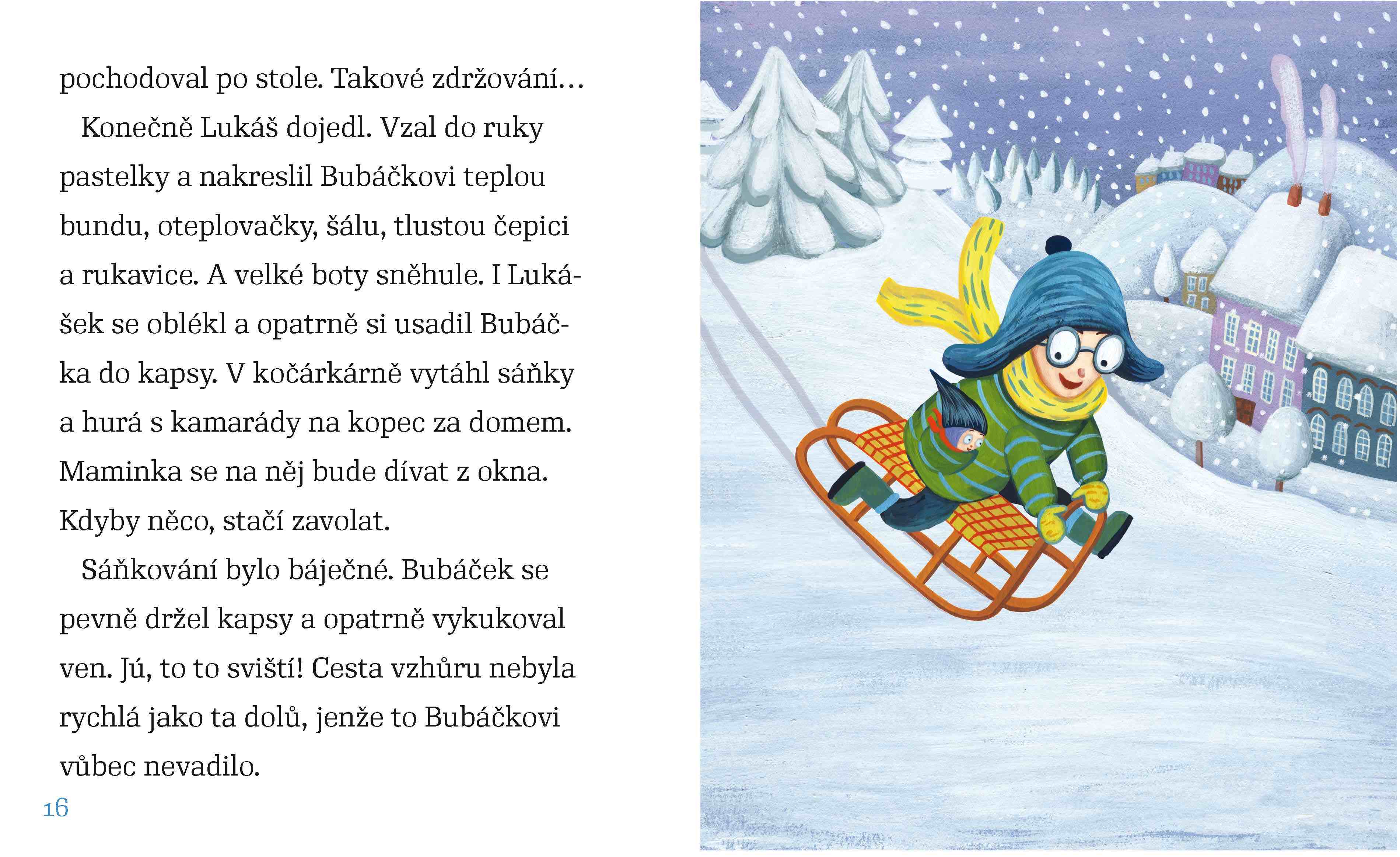 Bubáček a zlobivá závěj